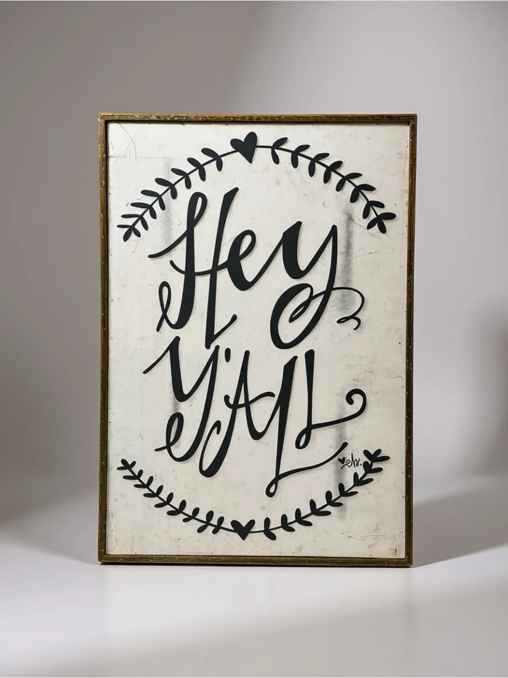 Hey Y'All Black and White Wall Sign w Brown Accent 16x23x1